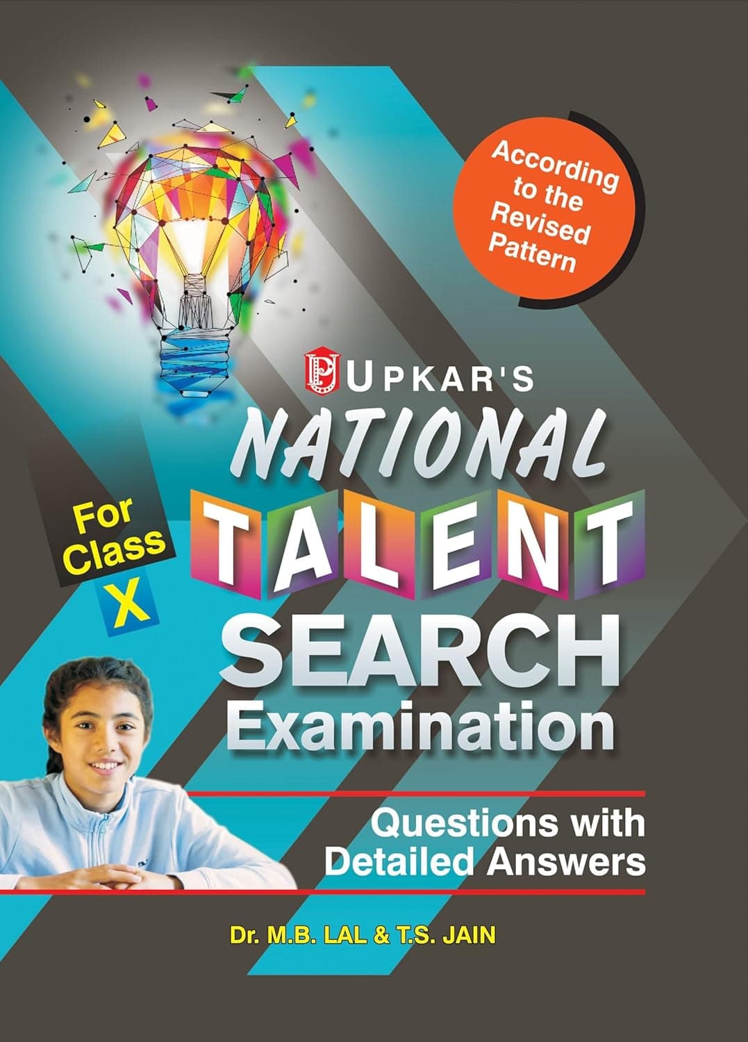 National Talent Search Exam - Class X By M.B. Lal & T.S. Jain