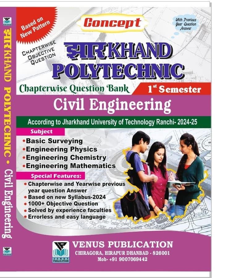 Jharkhand 1st Semester Question Bank for Civil Engineering By Venus Expert Team