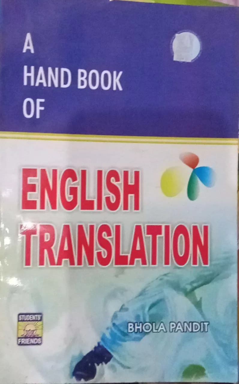 A Handbook Of English Translation, By Bhola Pandit