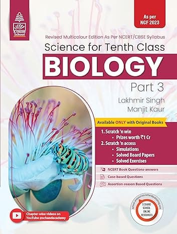 Science Class 10 Biology, S. Chand Publication By Lakhmir Singh & Manjit Kaur