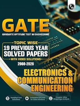 Electronics & Communication Engineering Topicwise Previous Year Solved Papers (2026 - 2008) with Video Solutions For 2027 Exams By Physics Wallah Expert Team