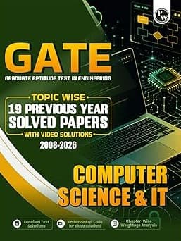 Computer Science & IT Topicwise Previous Year Solved Papers (2026 - 2008) with Video Solutions For 2027 Exams By Physics Wallah Expert Team