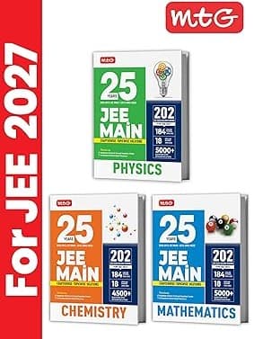 MTG 25 Years (2026-2002) JEE MAIN PYQ Book | 202 Chapter-wise Topic-wise Previous Years Solved Papers Physics, Chemistry & Mathematics For 2027 Exam By MTG Editorial Board