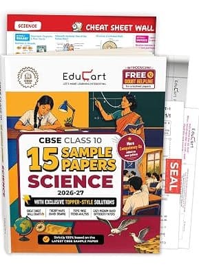 Educart CBSE Sample Paper Class 10 2026-27 Science (with Topper-Style Solutions & Cheat Sheet Wall Chart) For 2027 Exam By Agrawal Examcart Expert Team