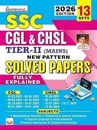 SSC CGL and CHSL Tier 2 Mains Solved Papers 2026 Edition (English Medium) By Kiran Publication Expert Team