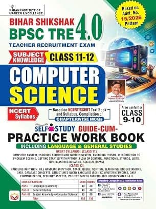 BPSC TRE 4.0 Computer Science Class 11 to 12 Useful For Class 9 &10 Based on NCERT and SCERT