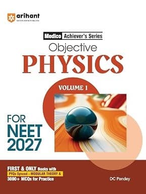 Objective Physics Volume 1 for NEET 2027 Edition By D C Pandey
